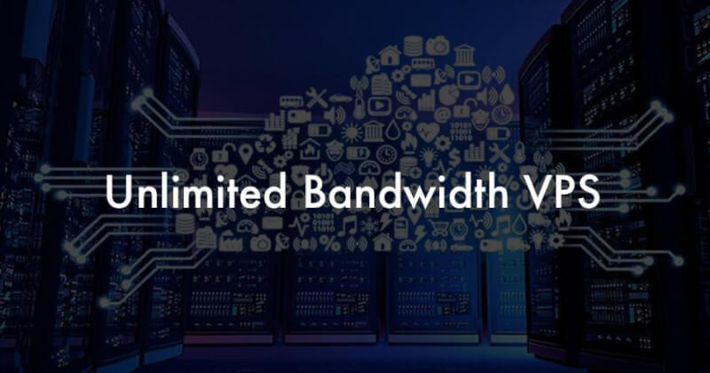 Unlimited Bandwidth VPS