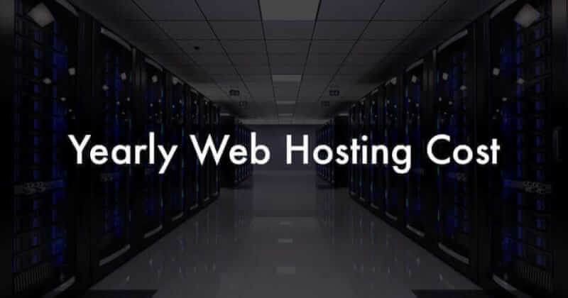 How Much does Website Hosting Cost Yearly